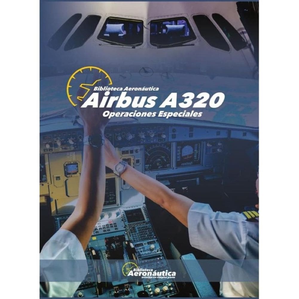 Airbus A320. Operaciones Especiales - Espanhol
