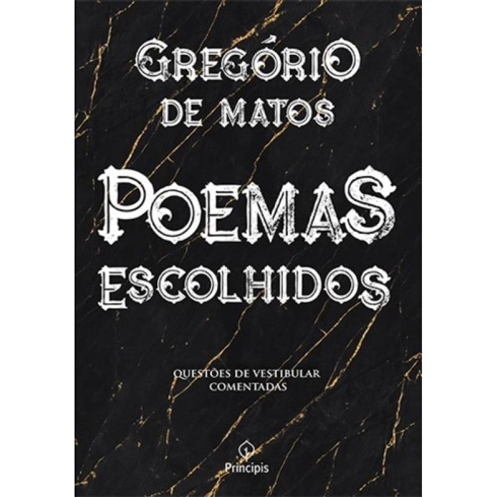 Livro Gregorio De Matos - Poemas Escolhidos