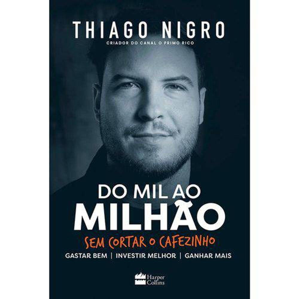 Livro Do Mil Ao Milhão - Sem Cortar O Cafezinho