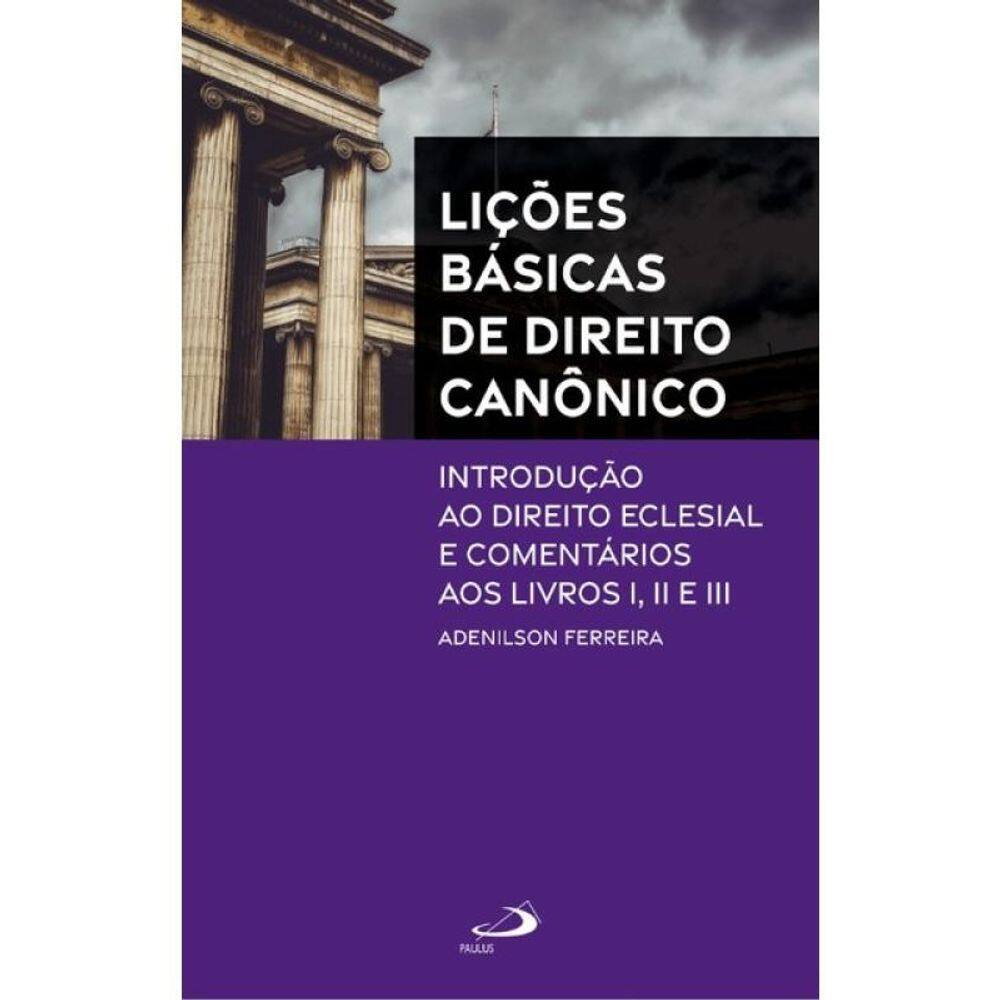 Lições Básicas Do Direito Canônico