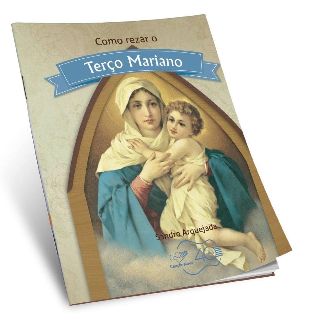 Livro Como Rezar O Terço Mariano  Canção Nova