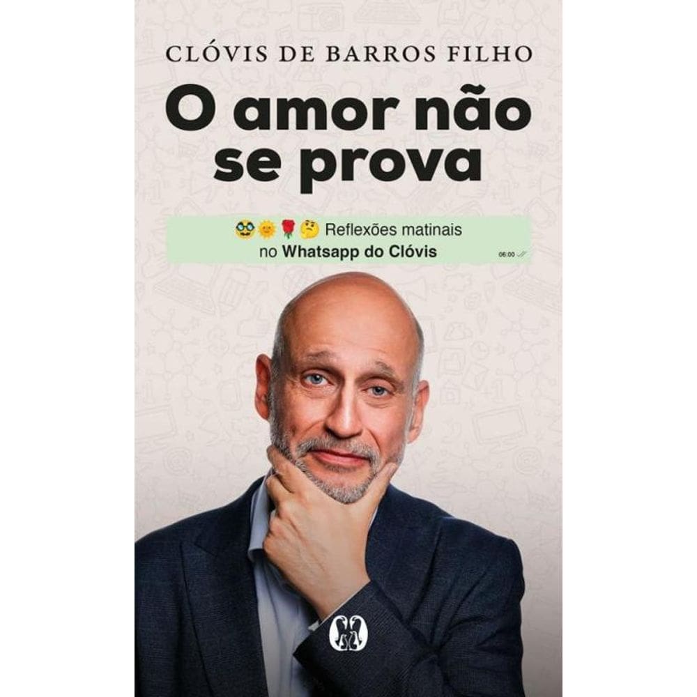 O Amor Não Se Prova Reflexões Matinais No  Do Clóvis