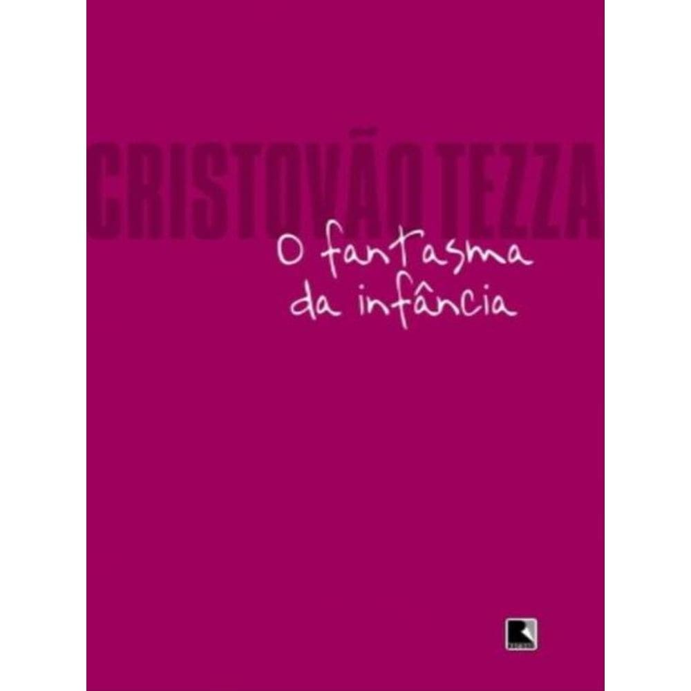 O Fantasma Da Infância