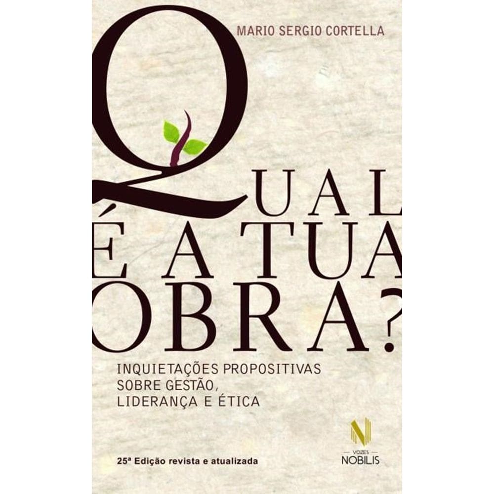 Livro Qual E A Tua Obra? - Inquietacoes Propositiva Sobr