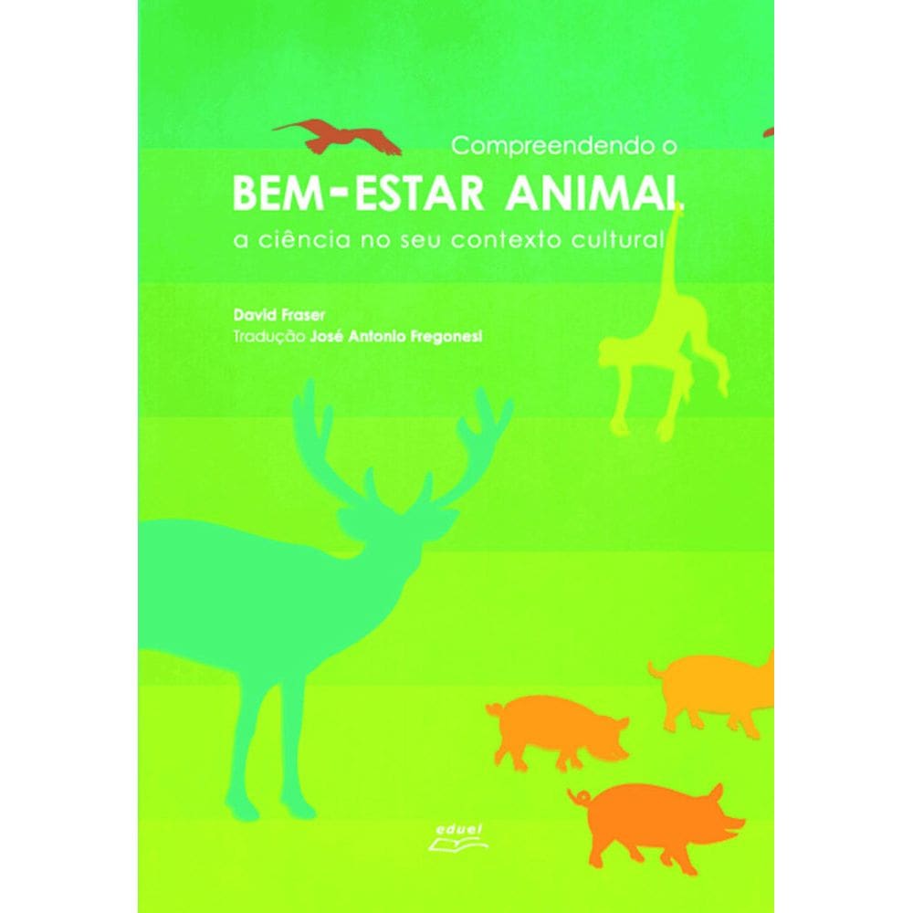 Livro Compreendendo o bem-estar animal