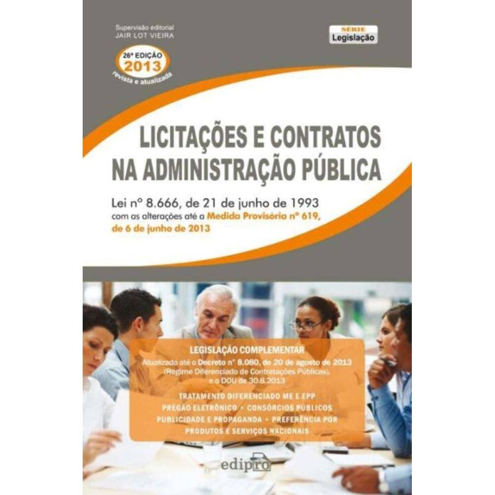 Licitações e Contratos Na Administração Pública