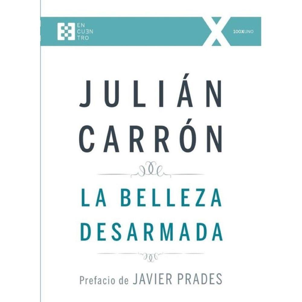 La belleza desarmada - Espanhol
