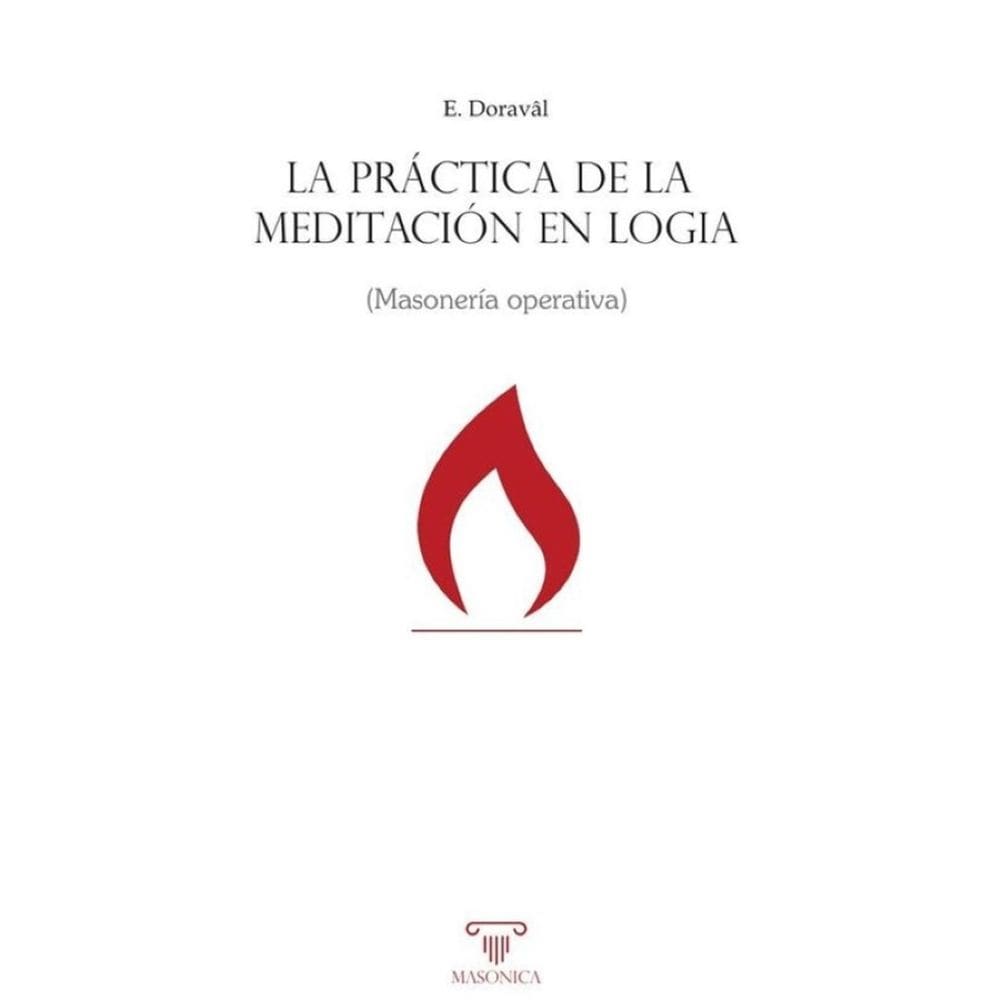 La práctica de la meditación en logia - Espanhol