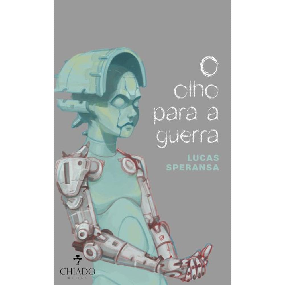 O olho para a guerra