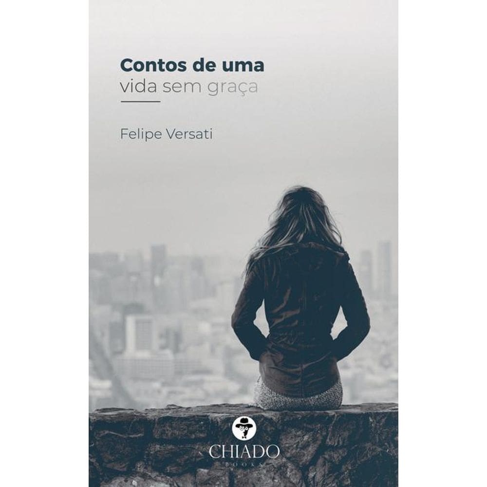 Contos de uma vida sem graça