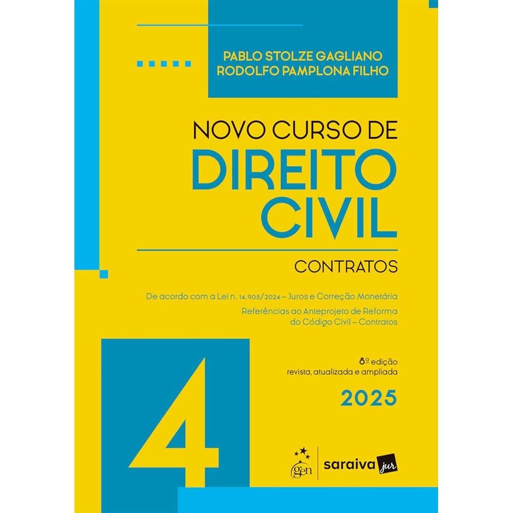 Novo Curso de Direito Civil - Vol.4 - Contratos - 8ª Edição 2025