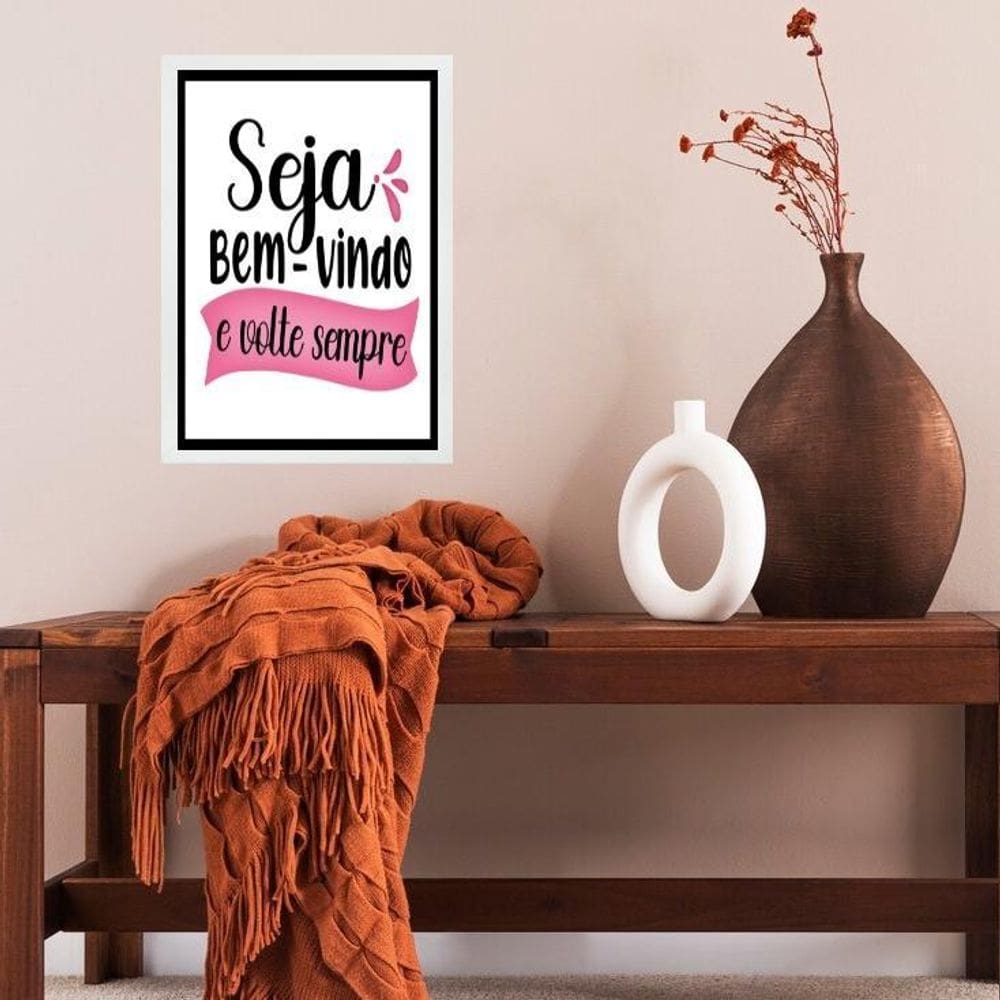 Quadro Seja Bem Vindo E Volte Sempre 33X24Cm - Com Vidro
