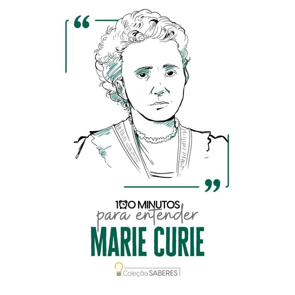 100 minutos para entender Marie Curie