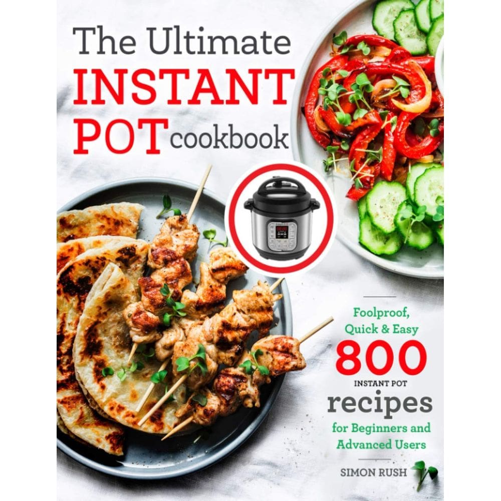 Livro de receitas The Ultimate Instant Pot 800 receitas para todos os níveis