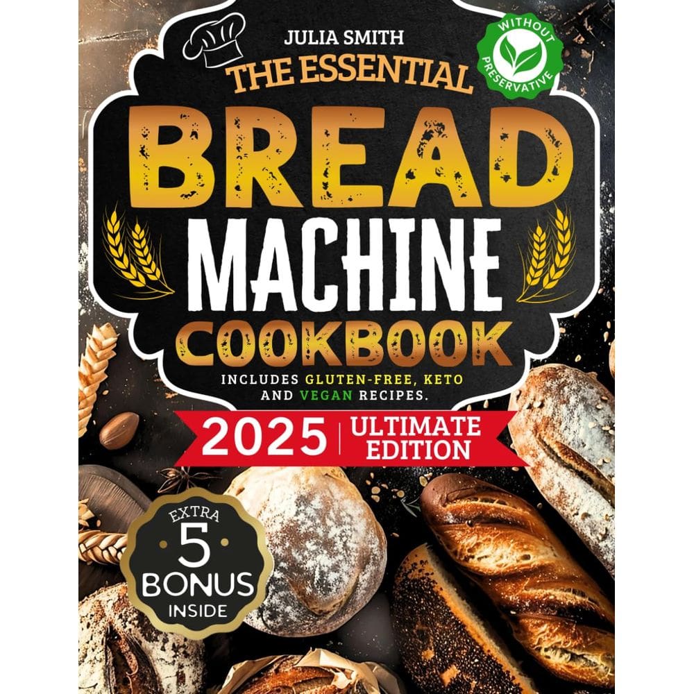 Livro de receitas A máquina de pão essencial para iniciantes com receita