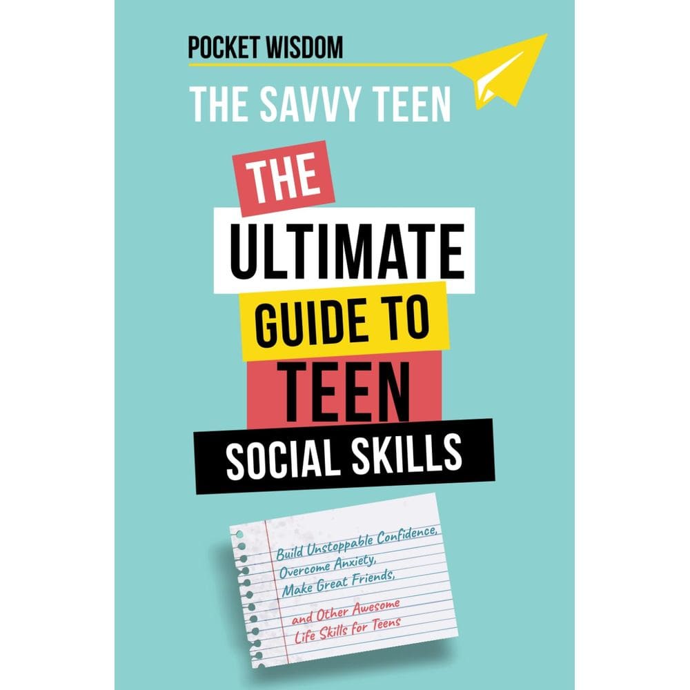 Livro The Savvy Teen: O guia definitivo para habilidades sociais para adolescentes