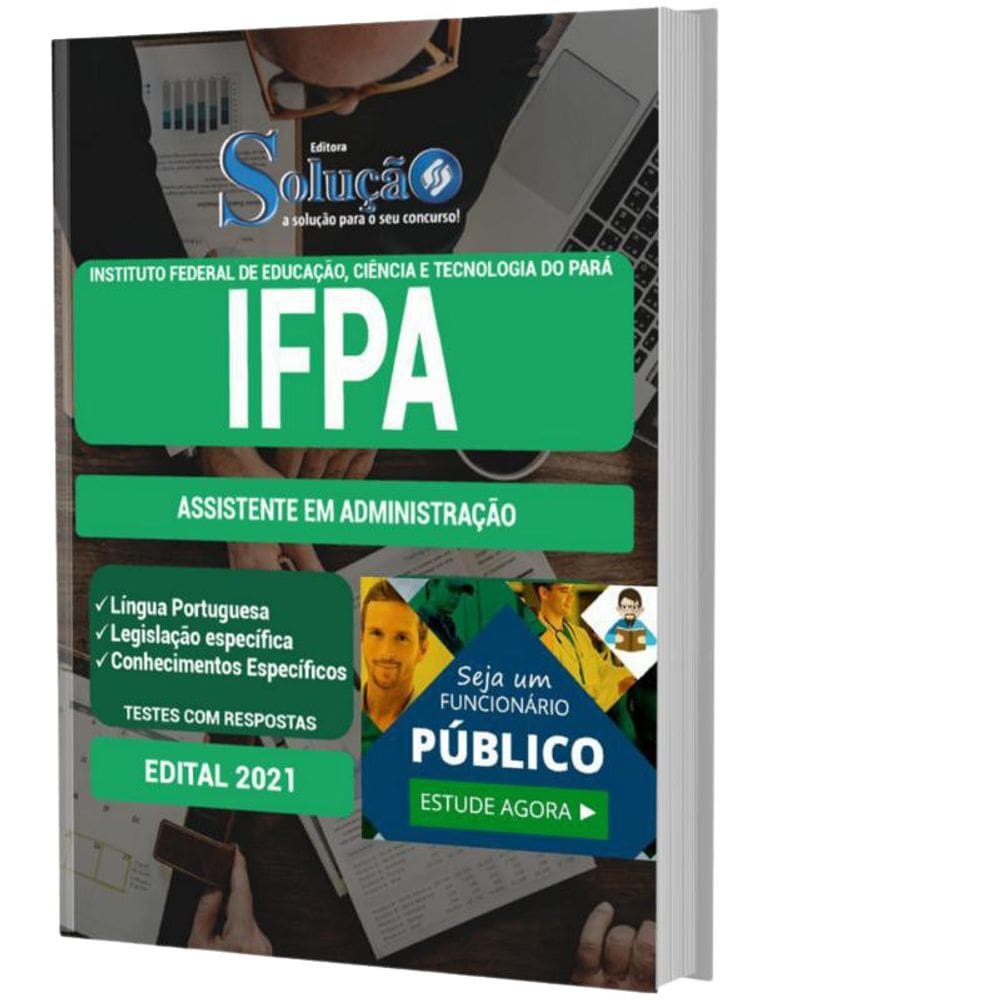 Apostila IFPA - Assist. em Administração - Editora Solução