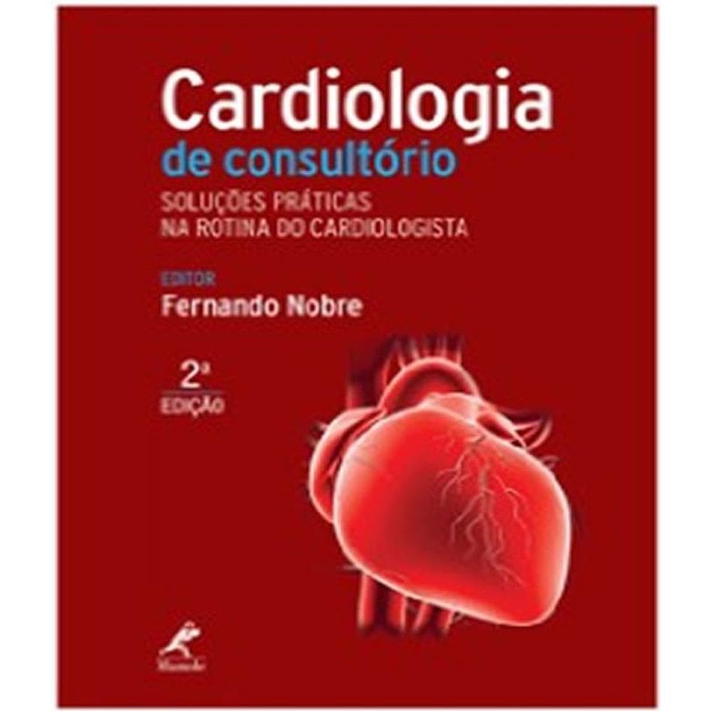 Livro Cardiologia De Consultorio - 02 Ed