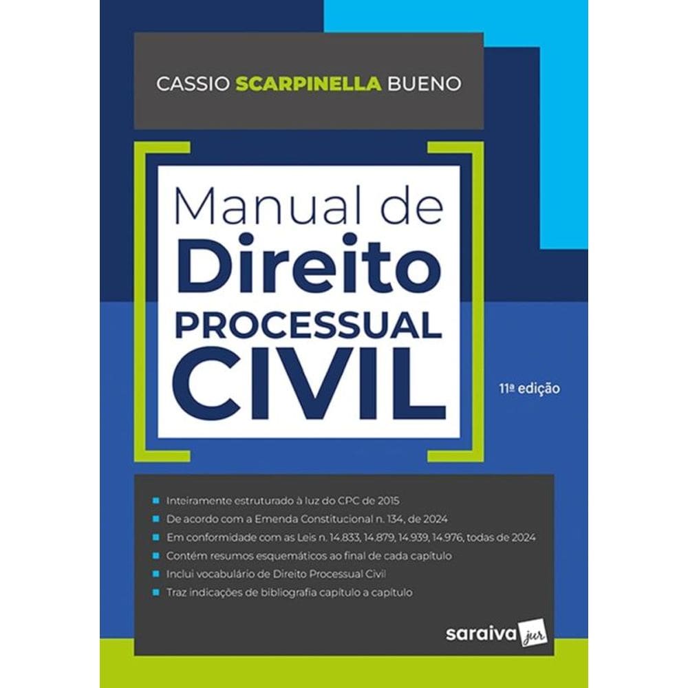 Manual De Direito Processual Civil - 11ª Edição 2025
