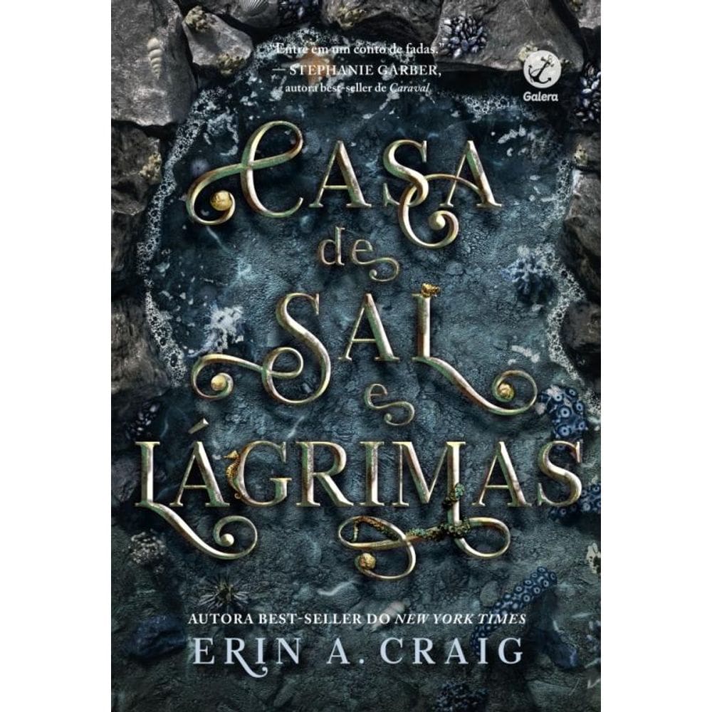 Casa De Sal E Lágrimas (Vol. 1 Irmãs Do Sal)