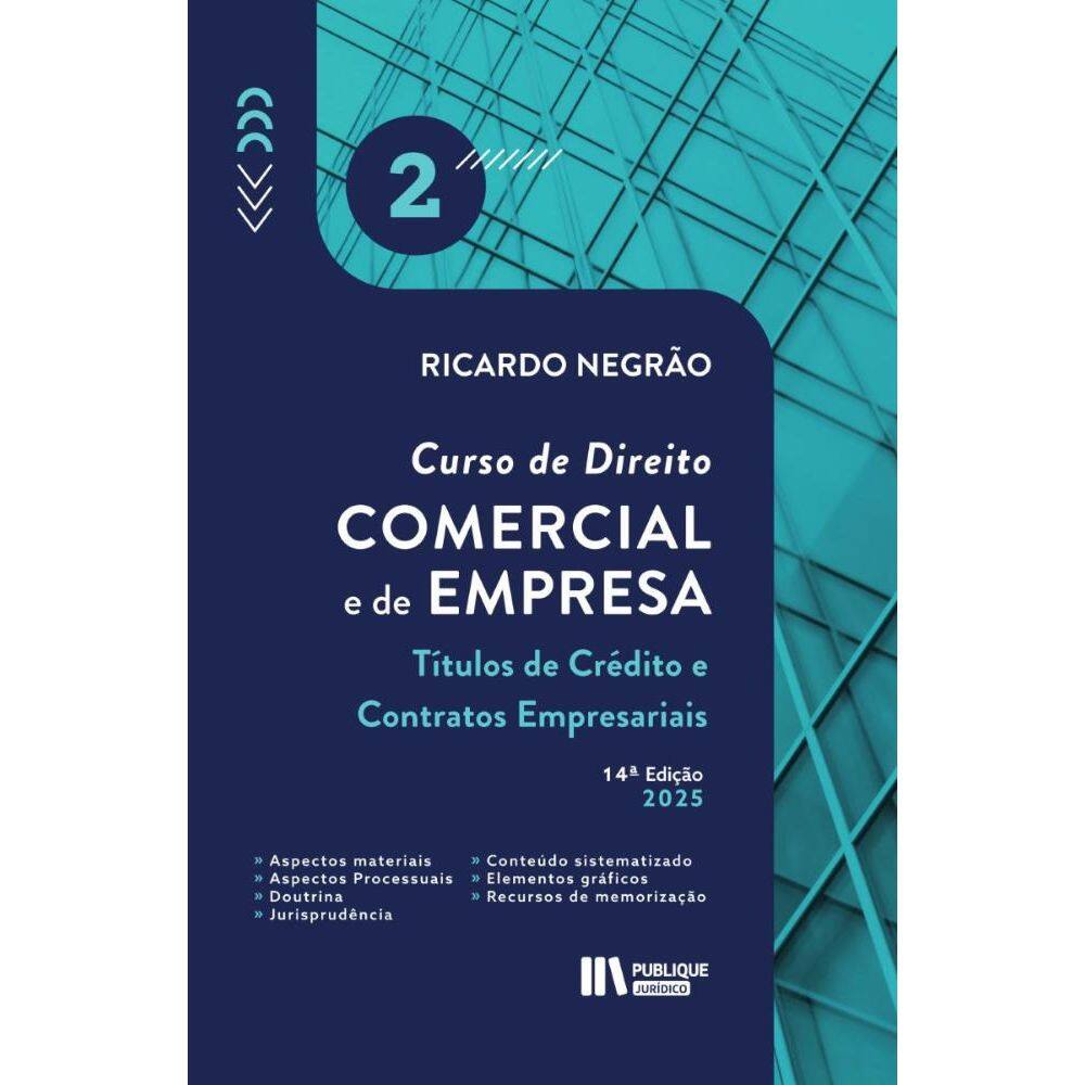 Curso de Direito Comercial e de empresa – Vol. 2