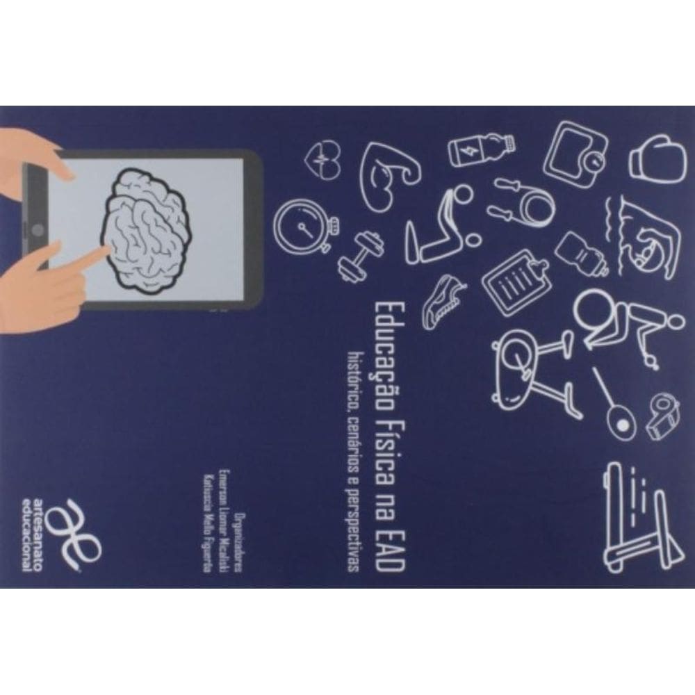 Educação Física Na Ead: Histórico Cenarios E Perspectiva