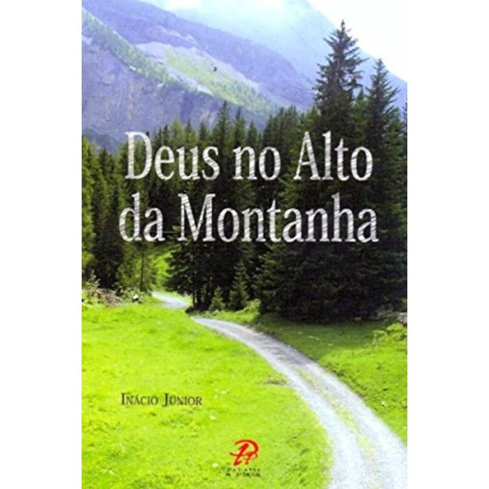 Deus No Alto Da Montanha