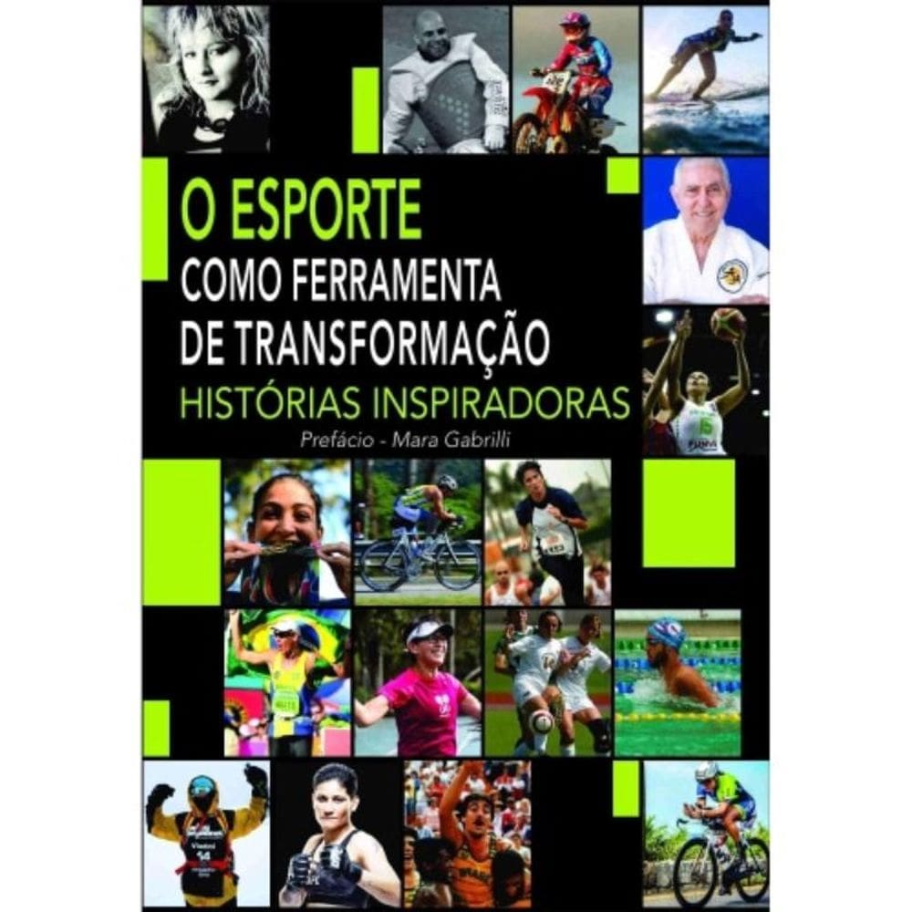 O Esporte Como Ferramenta De Transformação