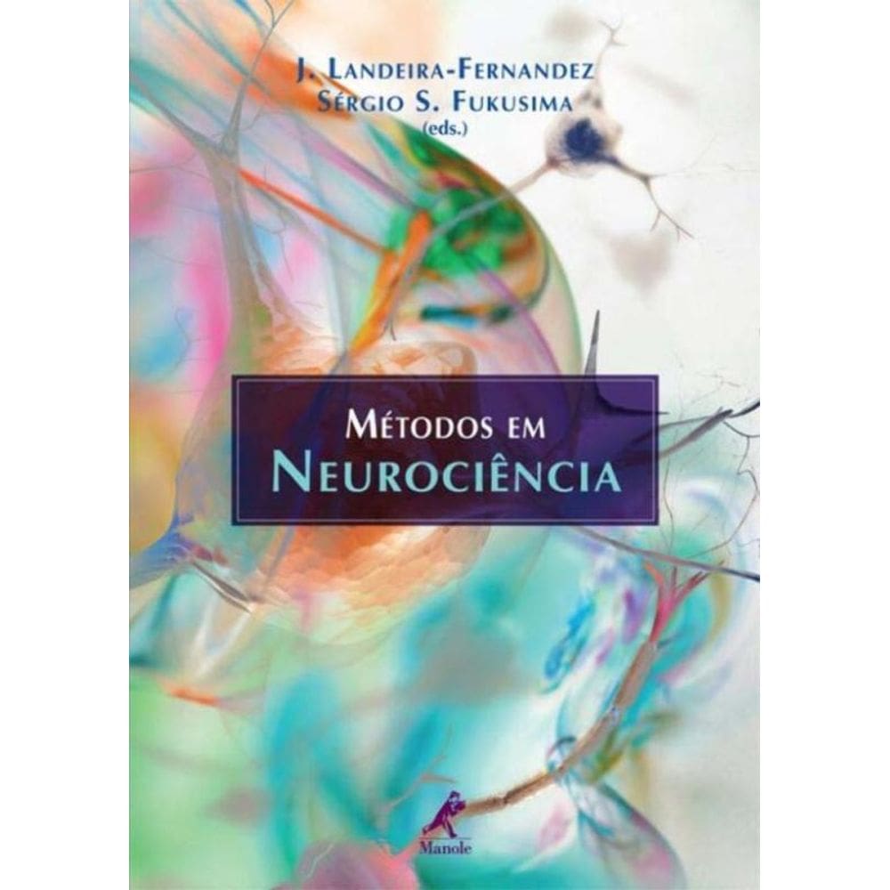 Metodos Em Neurociencia - (Manole)