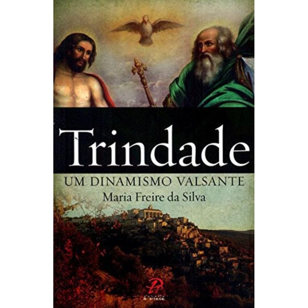 Trindade Um Dinamismo Valsante