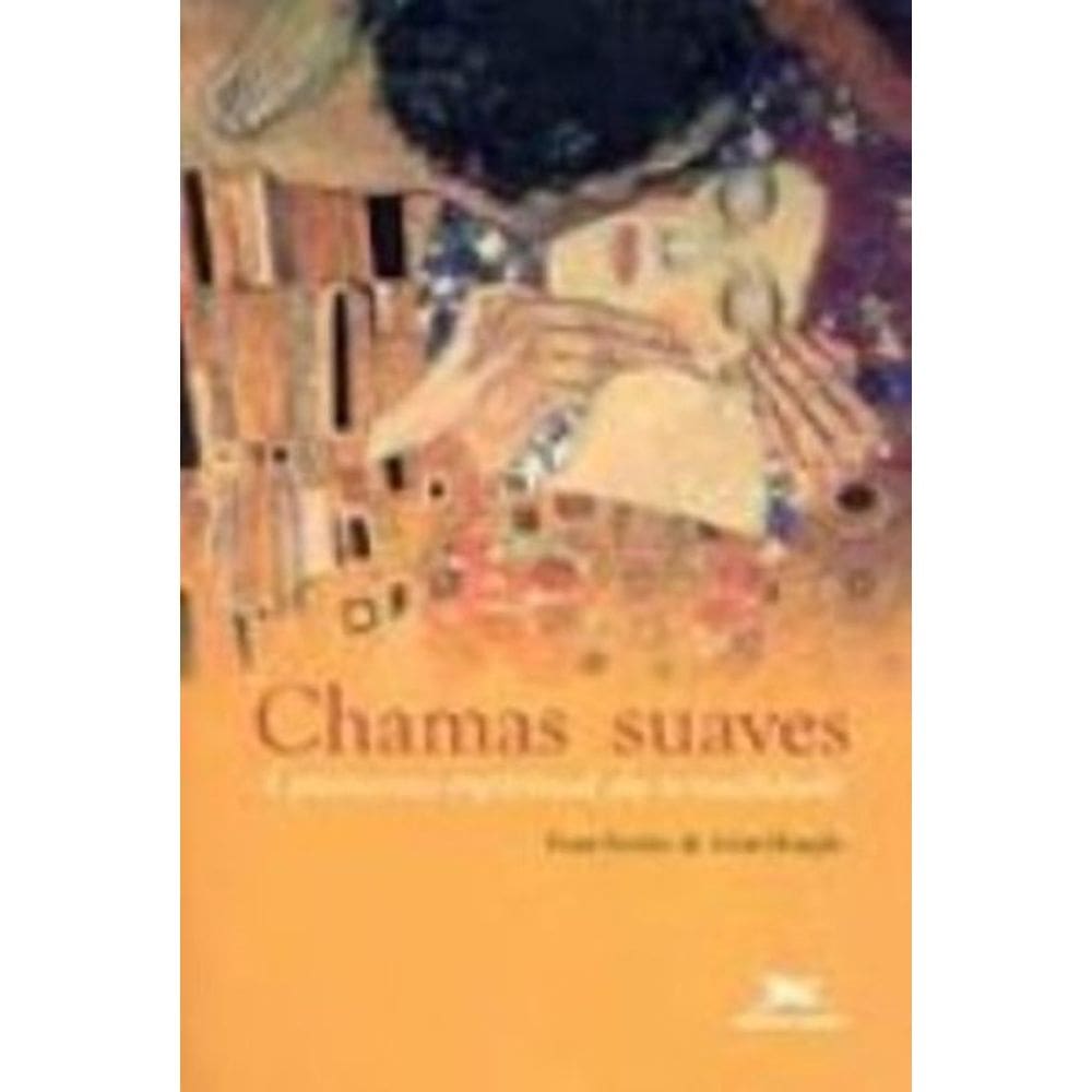 Chamas Suaves - 1ª
