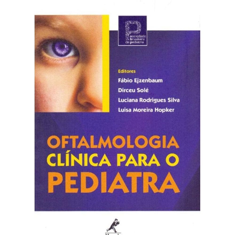 Oftalmologia Clínica Para o Pediatra