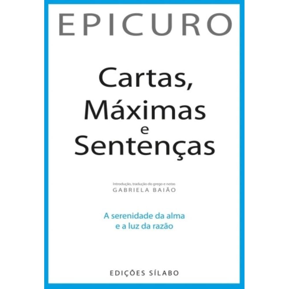 Cartas, Máximas E Sentenças
