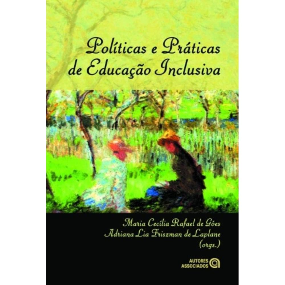 Politicas E Praticas De Educacao Inclusiva