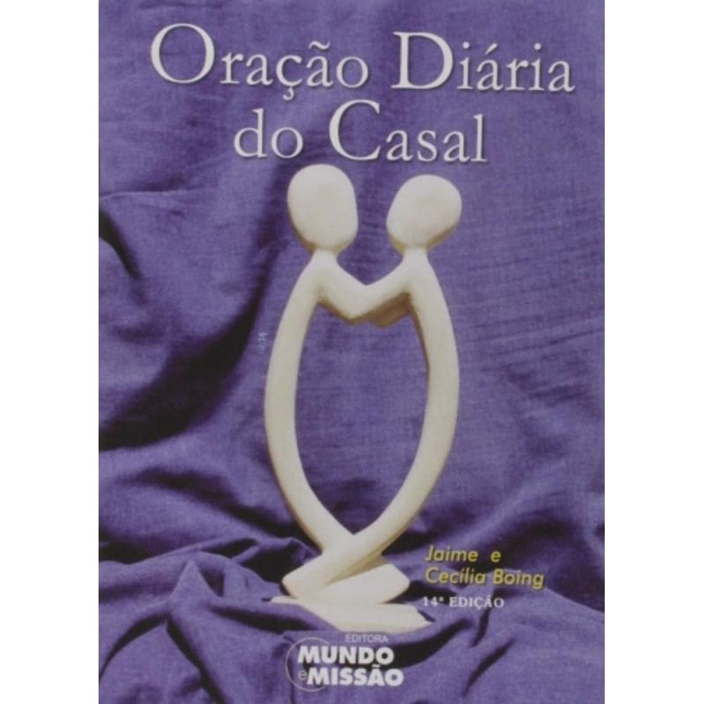 Oracao Diaria Do Casal - 13ª