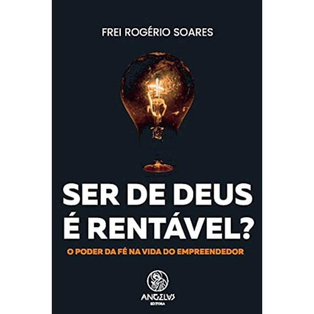 Ser De Deus É Rentável?