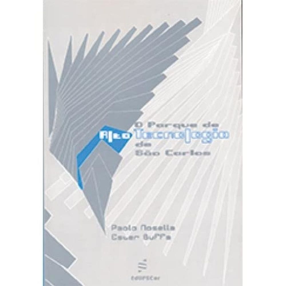 Parque De Alta Tecnologia De Sao Carlos, O