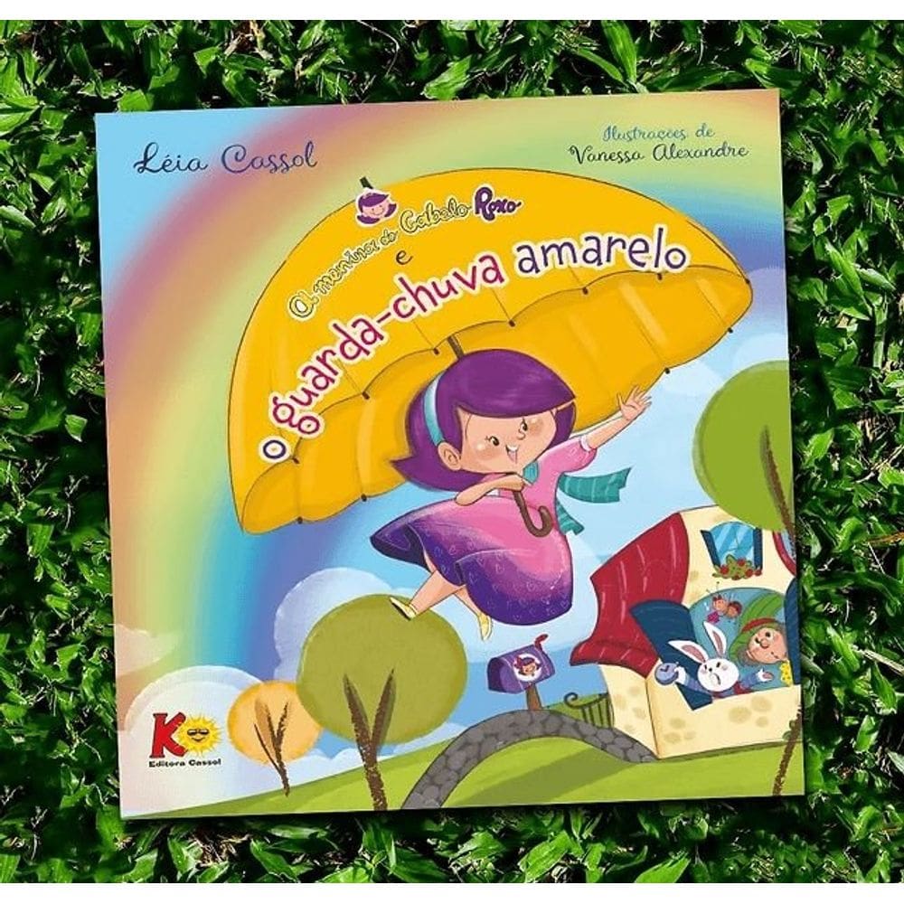 A Menina De Cabelo Roxo Em: O Guarda-Chuva Amarelo- Leia Cassol