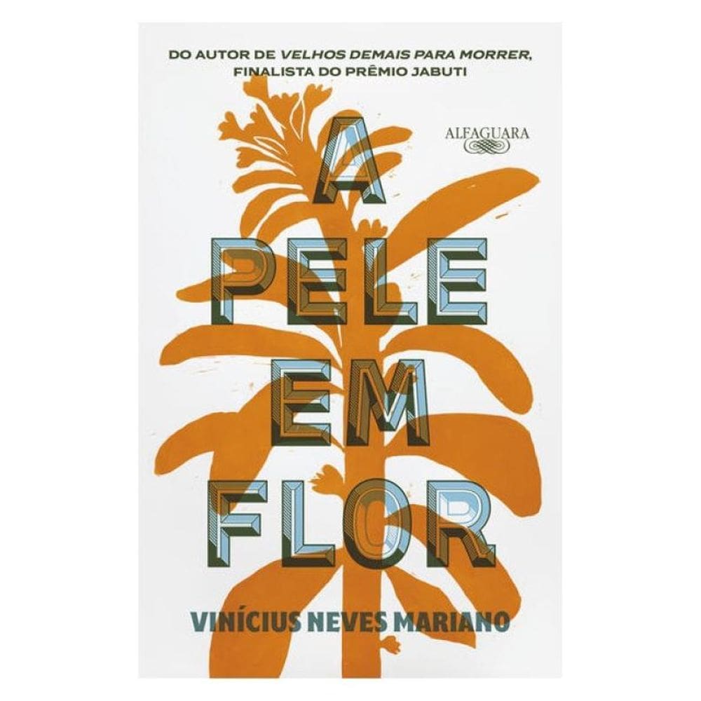 A Pele Em Flor