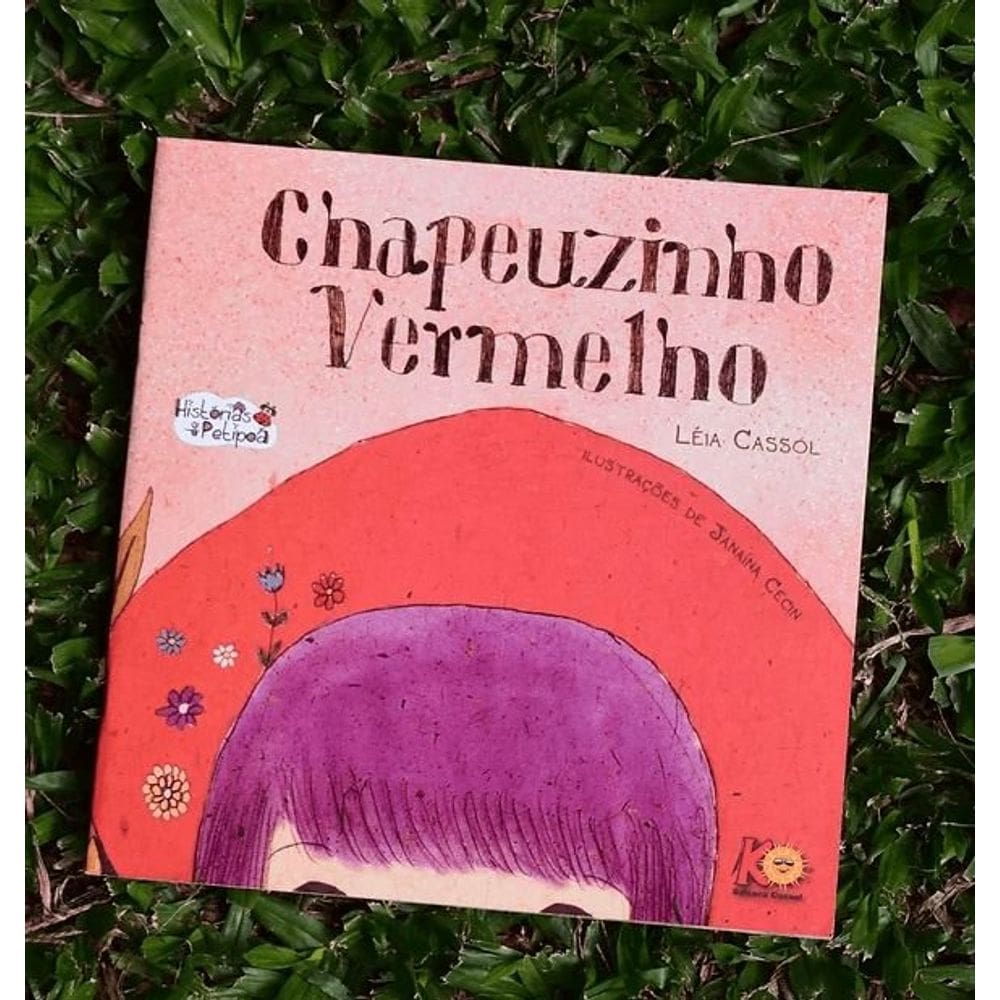 Chapeuzinho Vermelho- Leia Cassol