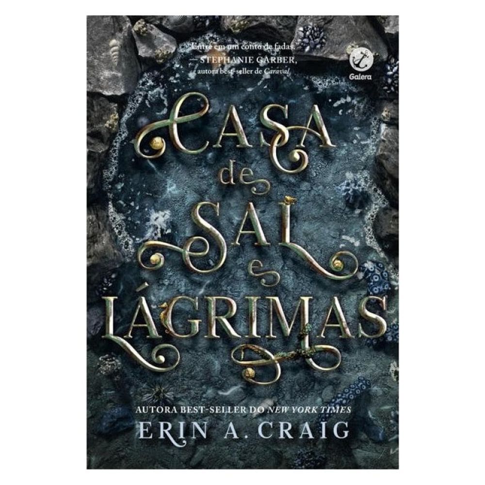 Casa De Sal E Lágrimas (Vol. 1 Irmãs Do Sal)