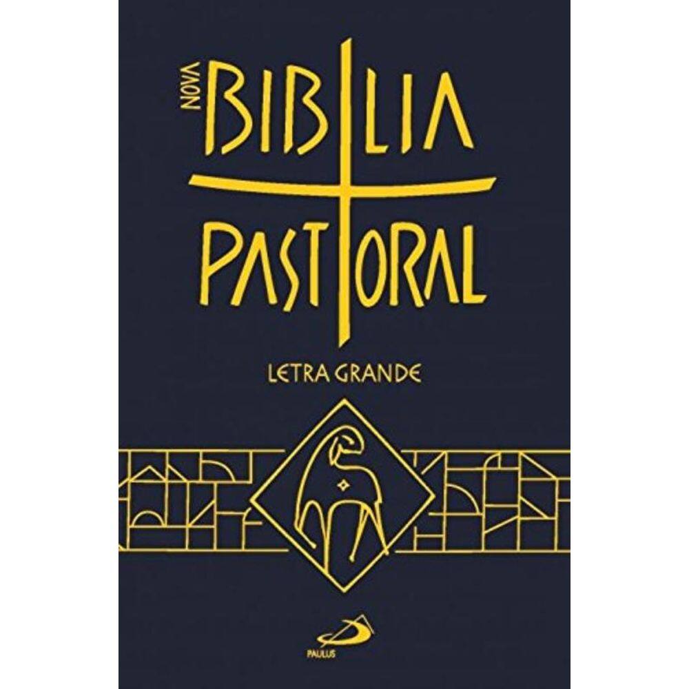Nova Biblia Pastoral - Letra Grande - Paulus