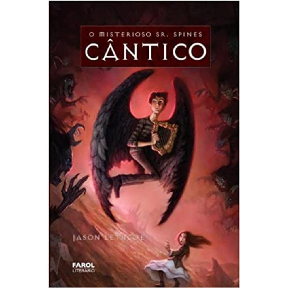 Livro O Misterioso Sr. Spines - Cântico - 3