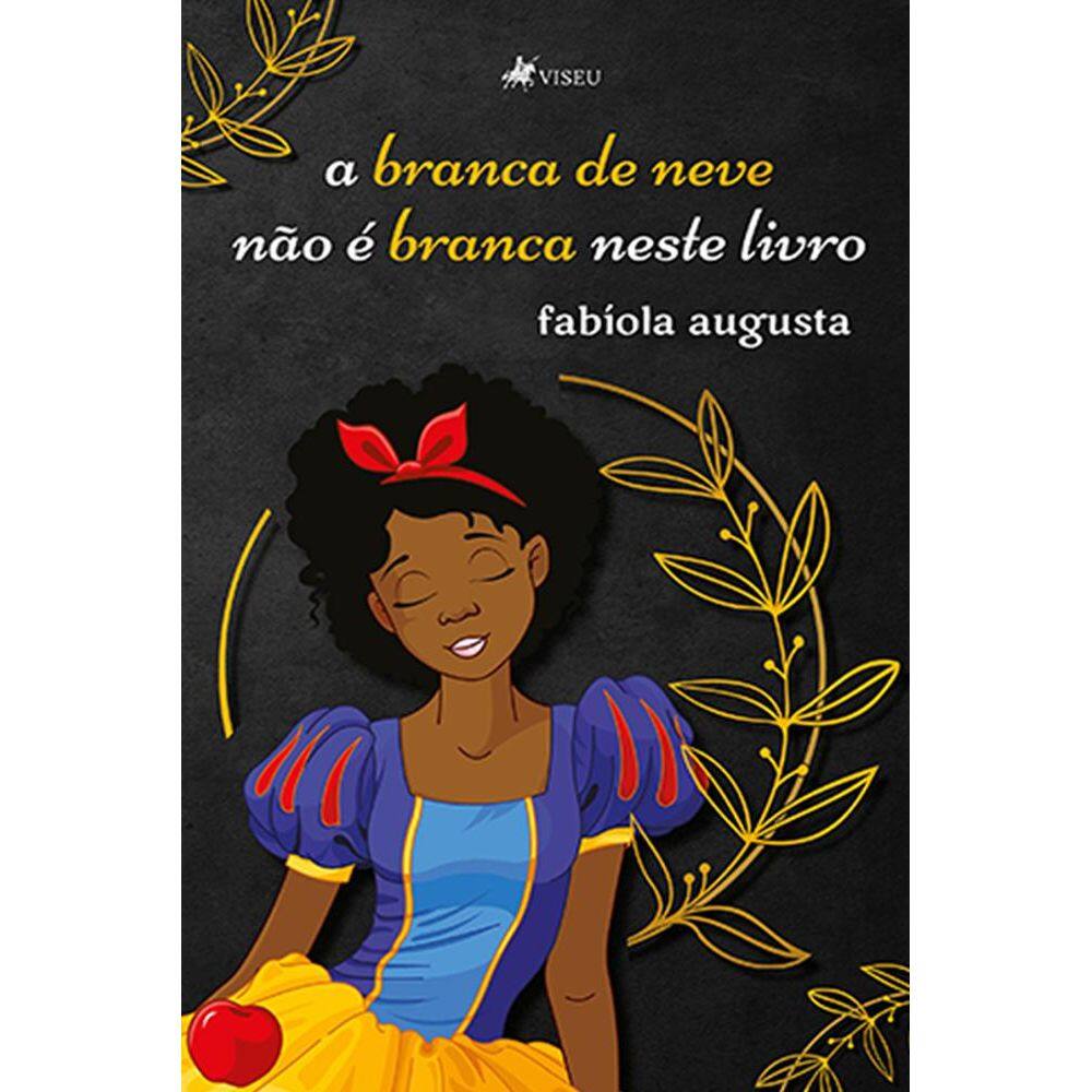 A branca de neve na~o e´ branca neste livro