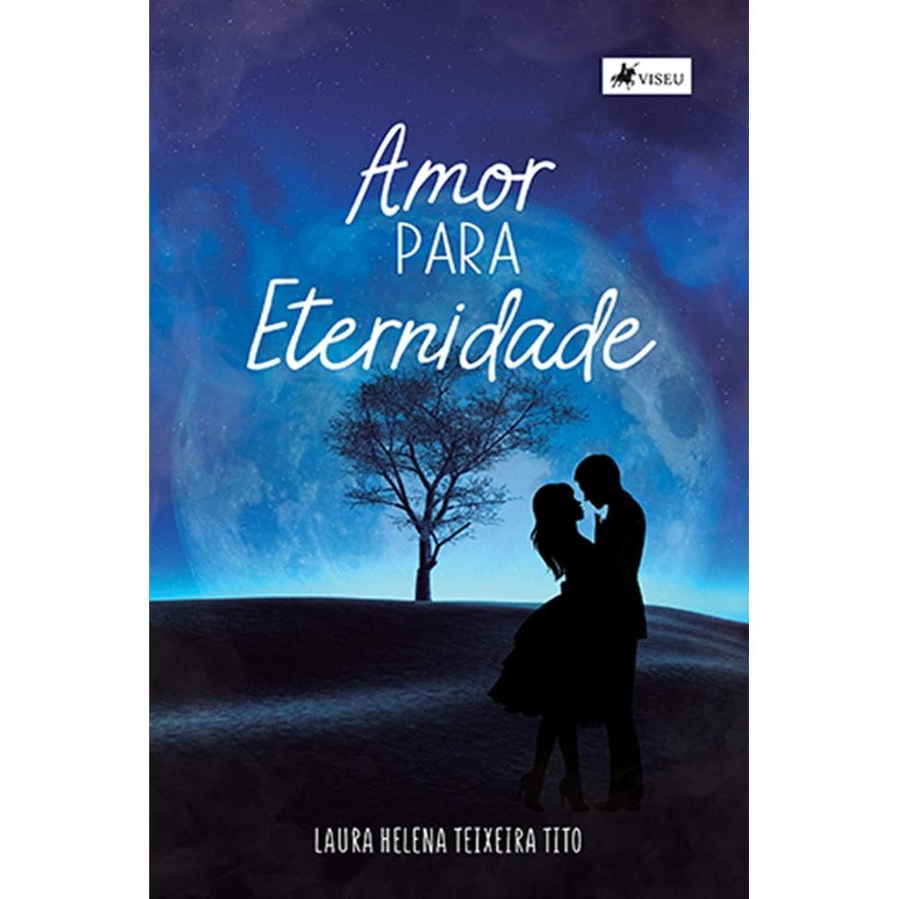 Amor para eternidade