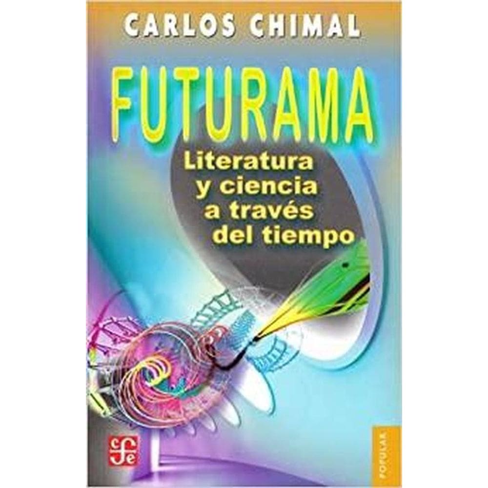 Futurama Literatura Y Ciencia A Través Del Tiempo