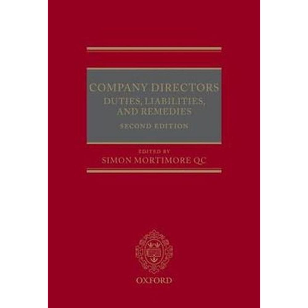 Company Directors Duties, Liabilities, And Remedies
