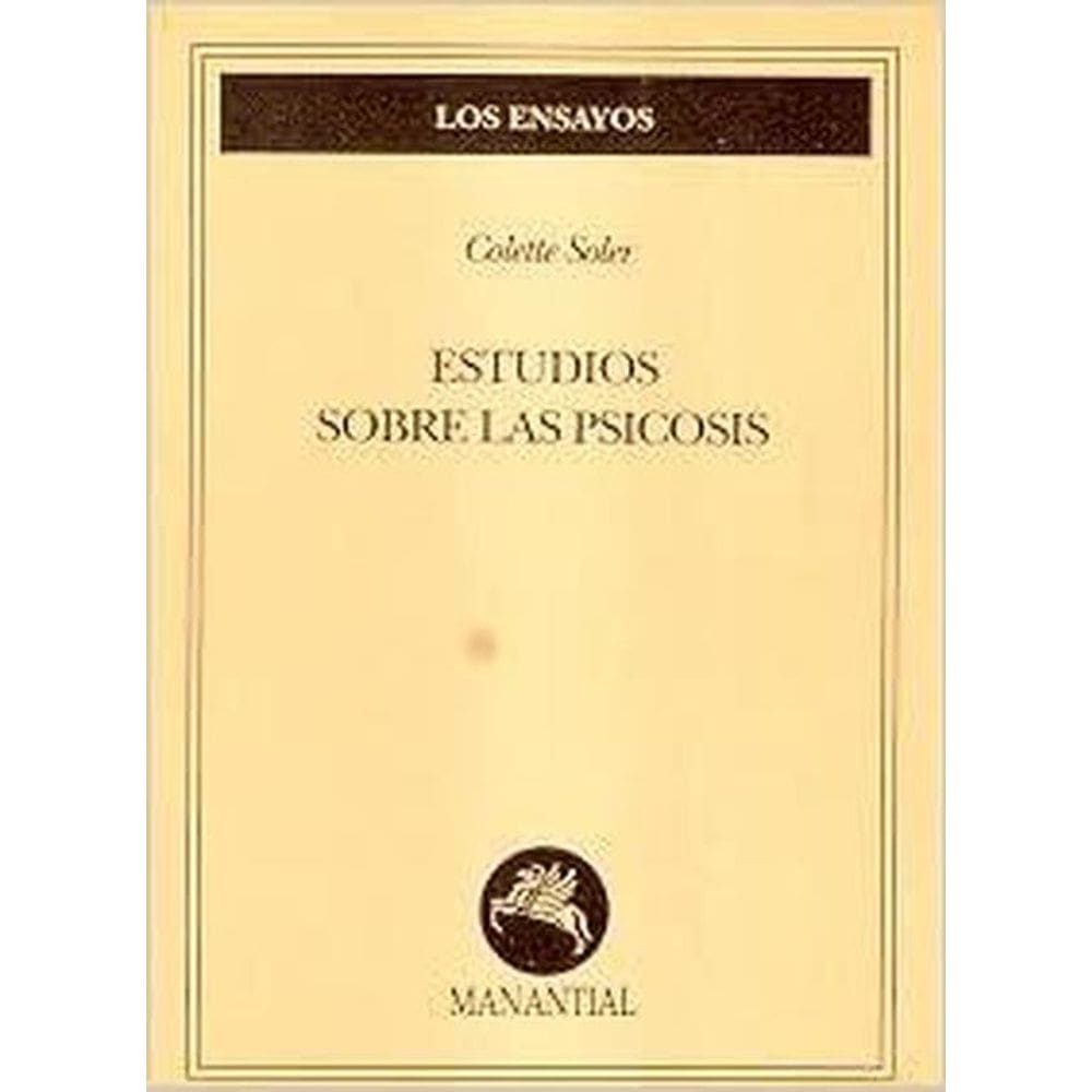Estudios Sobre Las Psicosis