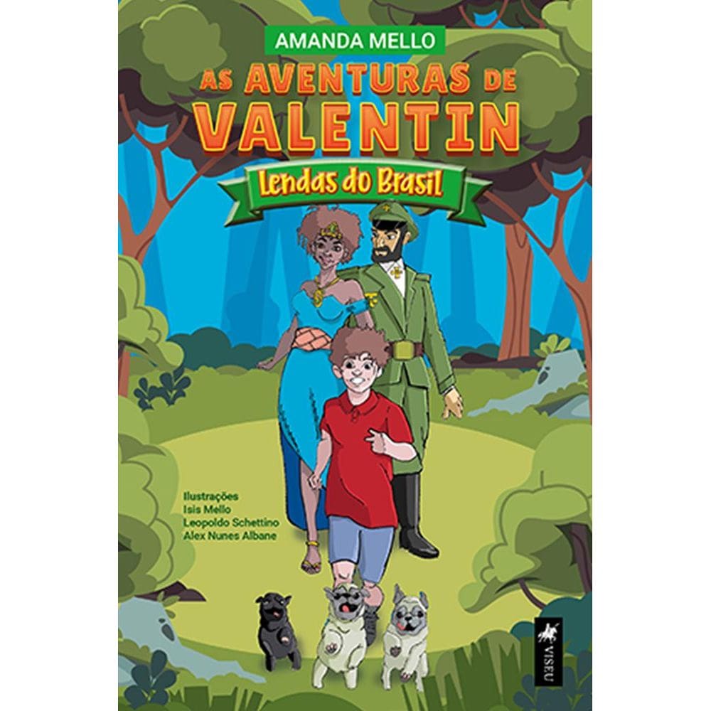 As aventuras de Valentin: Lendas do Brasil