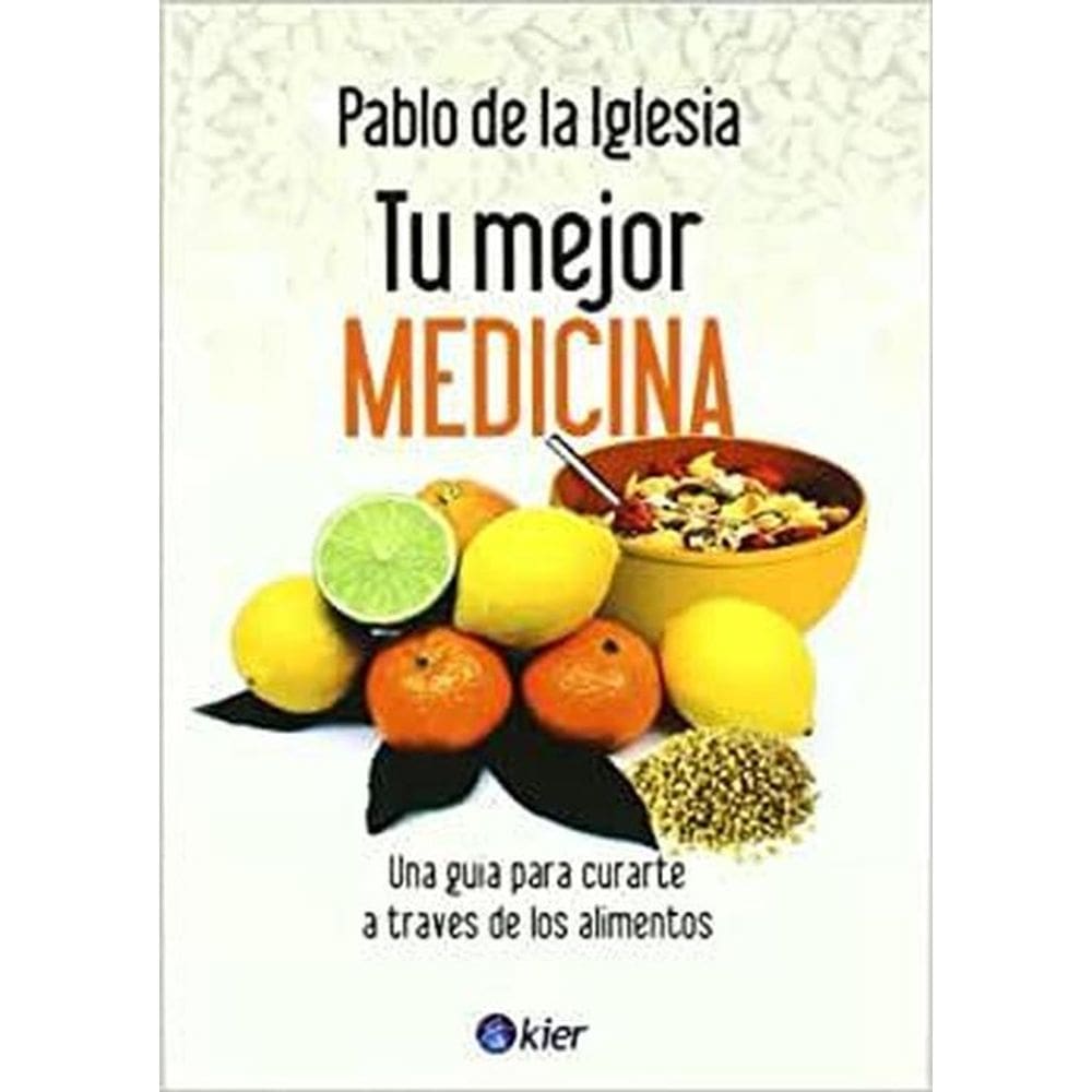 Tu Mejor Medicina / Your Best Medicine